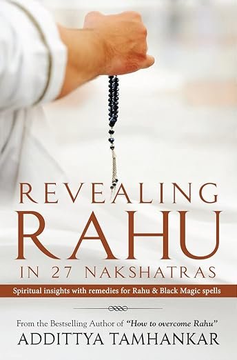 Revealing Rahu in 27 Nakshatras